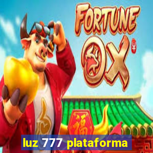 luz 777 plataforma